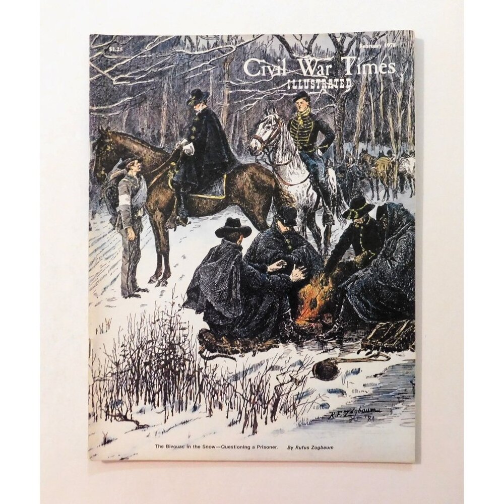 Civil War Times Illustrated Magazine February 1978 Kilpatrick Dalgren Raid